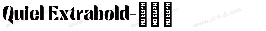 Quiel Extrabold字体转换